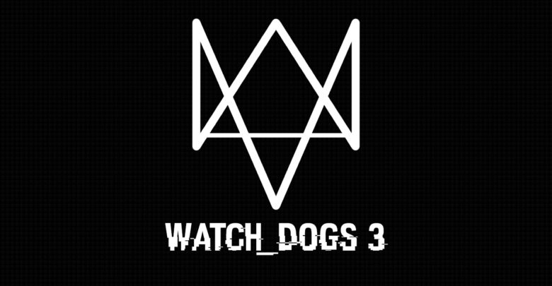 watch dogs 3 prepare son arrivee