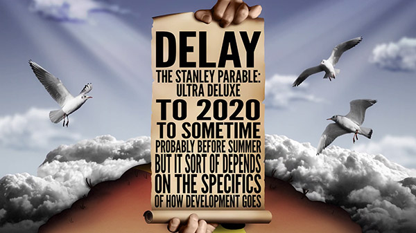 Stanley Parable Delay 11 27 19