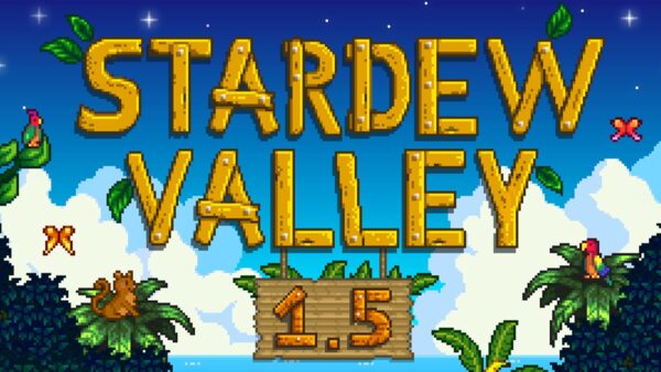 Stardew Valley 1.5 update 2 Stardew Valley 1.5 update 2