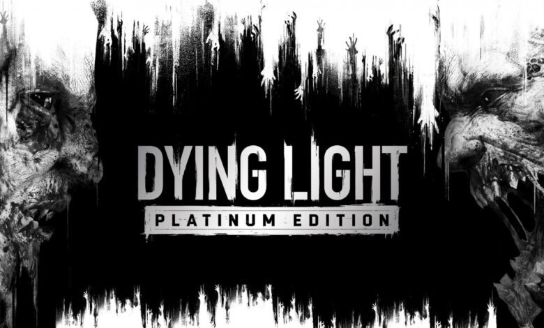 dying light platinum edition